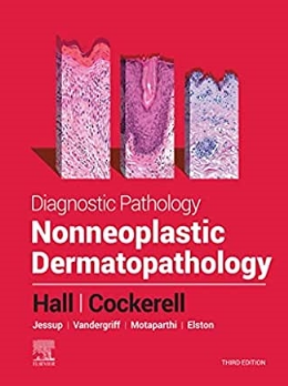 Diagnostic Pathology Nonneoplastic Dermatopathology 3rd Edition 2021（诊断病理学 非肿瘤性皮肤病理学 第3版）