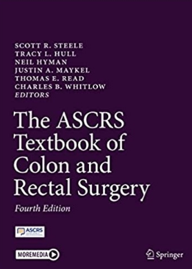 The ASCRS Textbook of Colon and Rectal Surgery 4rd Edition 2022（ASCRS结肠直肠外科教程 第4版）