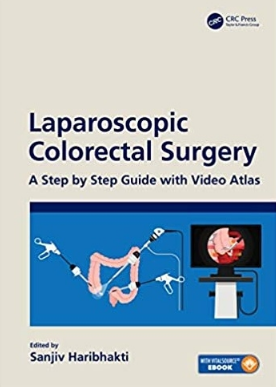 Laparoscopic Colorectal Surgery A Step by Step Guide with Video Atlas 2021（腹腔镜结直肠手术 视频图谱步骤指南）