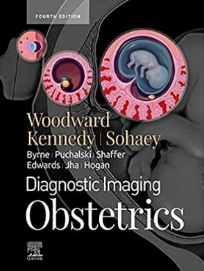 Diagnostic Imaging Obstetrics 4th Edition 2021（产科诊断影像学 第4版）