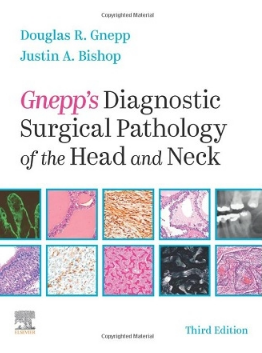 Gnepp’s Diagnostic Surgical Pathology of the Head and Neck 3rd Edition 2021（头颈部诊断外科病理学 第3版）