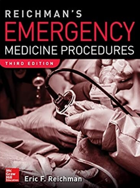 Reichman’s Emergency Medicine Procedures 3rd Edition 2018（Reichman急诊医学程序 第3版）