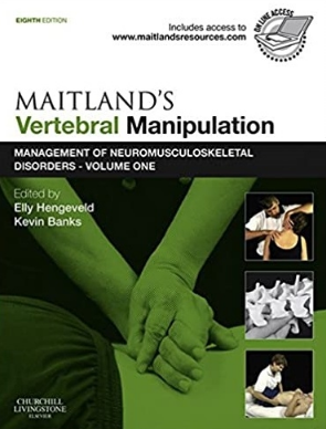 Maitland’s Vertebral Manipulation 8th Edition Management of Neuromusculoskeletal Disorders - Volume 1（脊柱手法物理治疗 第8版）