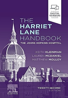 The Harriet Lane Handbook The Johns Hopkins Hospital 22nd Edition（约翰·霍普金斯儿科手册 ）