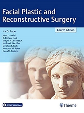 Facial Plastic and Reconstructive Surgery 4th Edition（面部整形和重建外科 第4版）