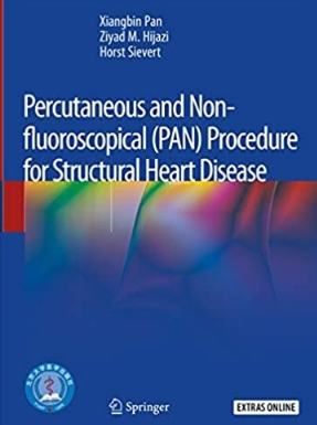 Percutaneous and Non-fluoroscopical (PAN) Procedure for Structural Heart Disease 2020（无放射线经皮介入治疗结构性心脏病）