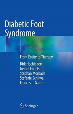 Diabetic Foot Syndrome From Entity to Therapy（糖尿病足综合征从实体到治疗）