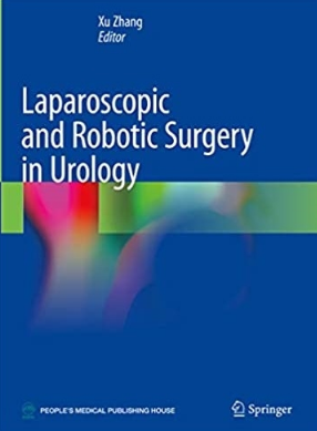 Laparoscopic and Robotic Surgery in Urology 2020（泌尿外科的腹腔镜和机器人手术）