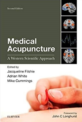 Medical Acupuncture A Western Scientific Approach 2nd Edition（医学针灸:西方科学方法 第2版）