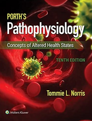 Porth’s Pathophysiology Concepts of Altered Health States 10th Edition（改变健康状态的病理生理学概念 第10版）