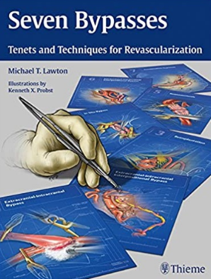 Seven Bypasses_ Tenets and Techniques for Revascularization（七种类型搭桥 脑血运重建原理与技术）