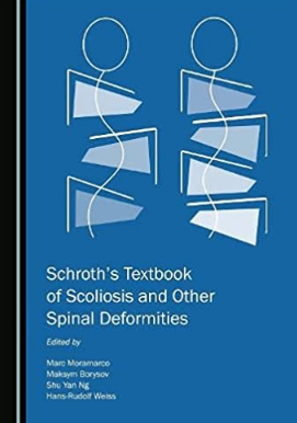 Schroth’s Textbook of Scoliosis and Other Spinal Deformities 2020（脊柱侧弯和其他脊柱畸形教程）