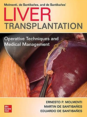 Liver Transplantation Operative Techniques and Medical Management 2021（肝移植手术技术和医疗管理）