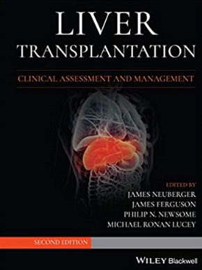 Liver Transplantation_ Clinical Assessment and Management 2021（肝移植 临床评估和管理）