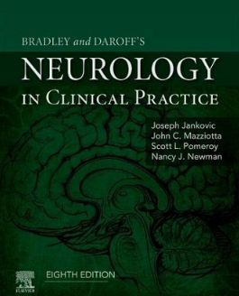 Bradley and Daroff’s Neurology in Clinical Practice 8th Edition 2021（神经病学临床实践 第八版）