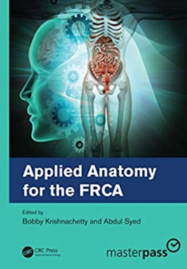 Applied Anatomy for the FRCA（FRCA的应用解剖学）