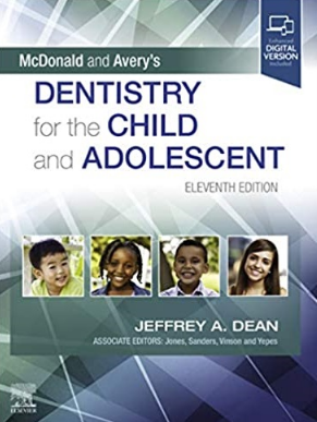 McDonald and Avery’s Dentistry for the Child and Adolescent 11th Edition（麦克唐纳-埃弗里儿童青少年口腔医学 第11版）