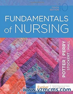 Fundamentals of Nursing 10th Edition（护理基础 第10版）