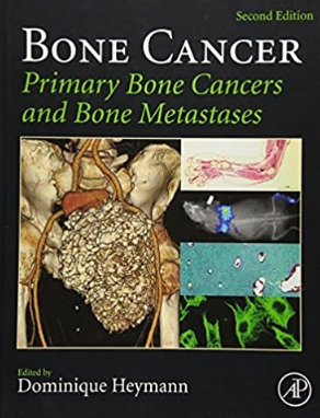 Bone Cancer Primary Bone Cancers and Bone Metastases 2nd Edition（原发性骨癌和骨转移 第二版）