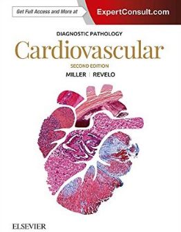 Diagnostic Pathology Cardiovascular 2nd Edition（心血管诊断病理学第2版）