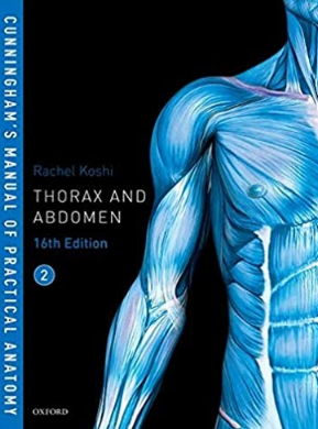 Cunningham’s Manual of Practical Anatomy Volume 2 Thorax and Abdomen 16th Edition（实用解剖学手册 第2卷 胸腹 第16版）