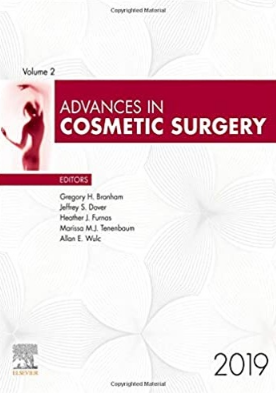 Advances in Cosmetic Surgery (Volume 2) – 2019（整容手术的进展2019）