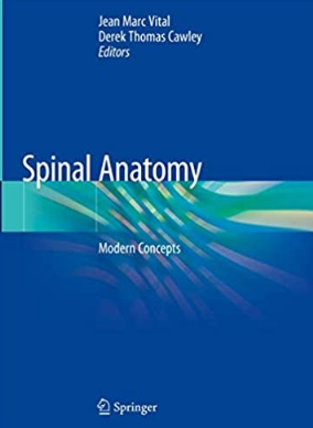 Spinal Anatomy _ Modern Concepts（脊柱解剖学 现代概念）