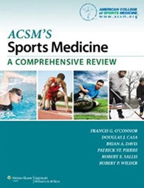 ACSM’s Sports Medicine A Comprehensive Review（ACSM运动医学综述）