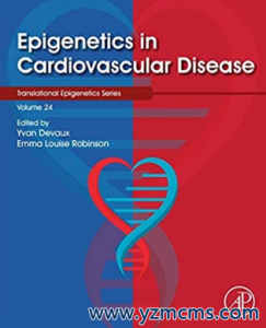 Epigenetics in Cardiovascular Disease（心血管疾病中的表观遗传学）