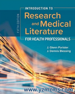 Introduction to Research and Medical Literature for Health Professionals 3rd Edition（卫生专业人员研究和医学文献导论 第3版）