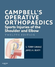 Campbell's Operative Orthopaedics: Sports Injuries of the Shoulder and Elbow