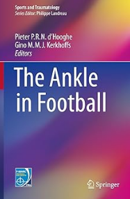 The Ankle in Football (Sports and Traumatology) 