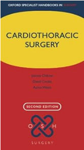 Cardiothoracic Surgery: Oxford Specialist Handbooks in Surgery, 2nd Edition