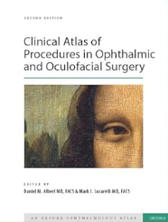 Clinical Atlas of Procedures in Ophthalmic and Oculofacial Surgery