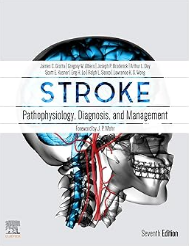 Stroke E-Book: Pathophysiology, Diagnosis, and Management