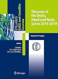 Diseases of the Brain, Head and Neck, Spine 2016-2019: Diagnostic Imaging