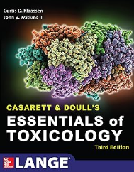 Casarett & Doull's Essentials of Toxicology, Third Edition