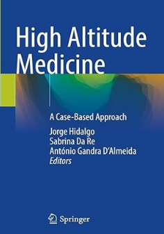 High Altitude Medicine_ A Case-Based Approach 2023（高原医学 基于病例的方法）